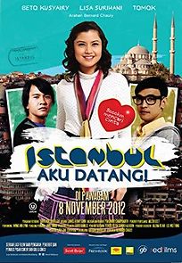 Watch Istanbul aku datang!