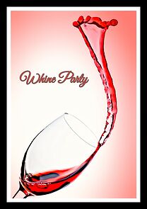Watch Whine Party