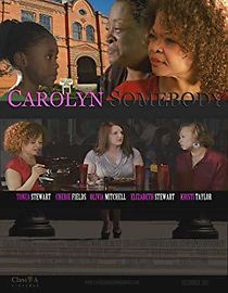 Watch Carolyn Somebody