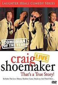 Watch Craig Shoemaker: Live - That's a True Story! (TV Special 2005)