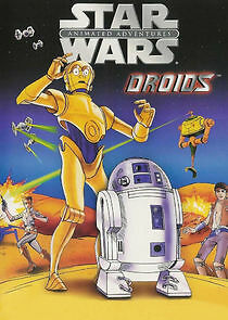 Watch Star Wars Droids The Adventures of R2-D2 and C-3P0