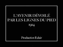 Watch Future Revealed by the Lines of the Feet (Short 1914)