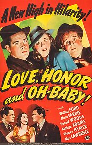 Watch Love, Honor and Oh-Baby!