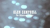 Watch Glen Campbell: The Rhinestone Cowboy