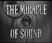 Watch The Miracle of Sound (Short 1940)