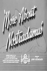 Watch More About Nostradamus (Short 1941)