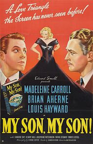 Watch My Son, My Son!