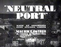 Watch Neutral Port