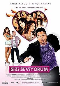 Watch Sizi seviyorum