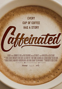 Watch Caffeinated