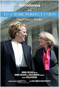 Watch To a More Perfect Union: U.S. v Windsor