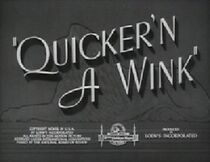 Watch Quicker'n a Wink (Short 1940)