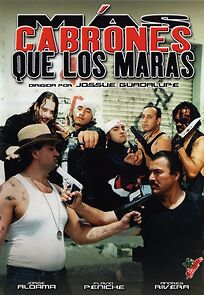 Watch Más cabrones que los Maras