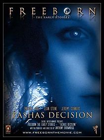 Watch Freeborn: Tasha's Decision