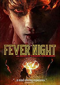 Watch Fever Night aka Band of Satanic Outsiders