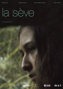 Watch La sève (Short 2016)