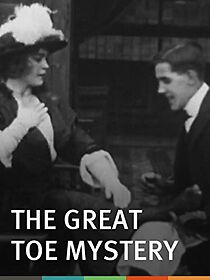 Watch The Great Toe Mystery (Short 1914)