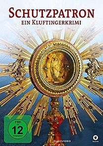 Watch Schutzpatron. Ein Kluftingerkrimi
