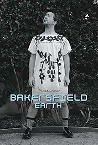 Watch Bakersfield, Earth