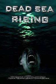 Watch Dead Sea Rising