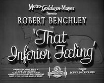 Watch That Inferior Feeling (Short 1940)