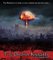 Watch The Dalhia Knights