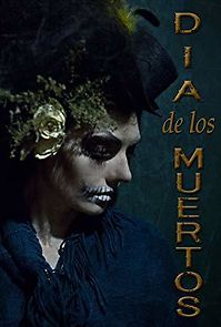 Watch Dia de Los Muertos