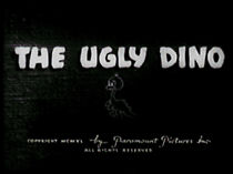 Watch The Ugly Dino (Short 1940)