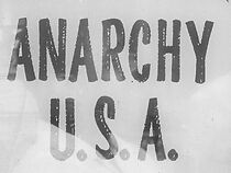 Watch Anarchy U.S.A.