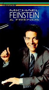 Watch Michael Feinstein & Friends