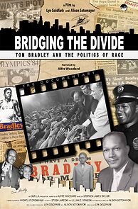 Watch Bridging the Divide: Tom Bradley and the Politics of Race