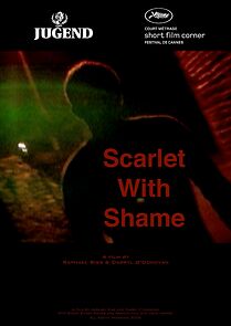 Watch Scarlet with Shame (Short 2009)