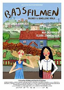 Watch Bajsfilmen - Dolores och Gunellens värld