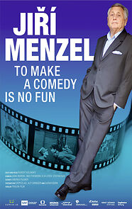 Watch To Make a Comedy Is No Fun : Jirí Menzel