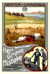 Watch Her Grave Mistake (Short 1914)