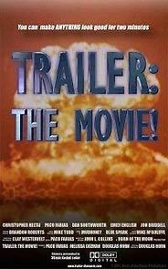 Watch Trailer: The Movie!