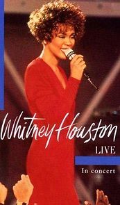 Watch Whitney Houston: Live in Concert