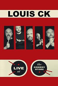 Watch Louis C.K.: Live at the Comedy Store