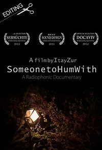 Watch Someone to Hum With (Short 2011)