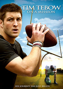 Watch Tim Tebow: On a Mission
