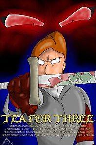 Watch Tea for Three
