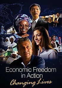Watch Economic Freedom in Action: Changing Lives