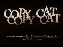 Watch Copy Cat (Short 1941)
