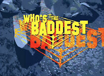 Watch Who's the Baddest (TV Special 2009)
