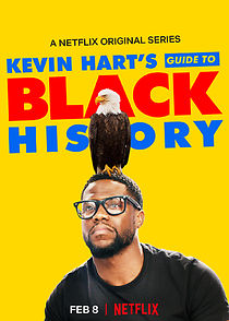 Watch Kevin Hart's Guide to Black History