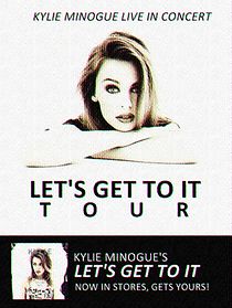 Watch Kylie Live: 'Let's Get to It Tour'