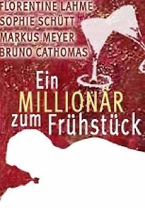 Watch Ein Millionär zum Frühstück