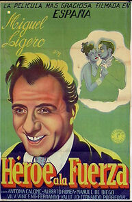 Watch Héroe a la fuerza