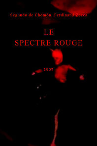 Watch The Red Spectre (Short 1907)