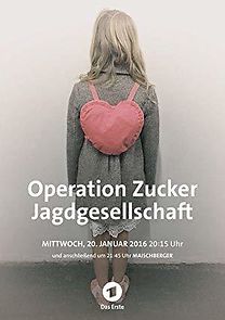 Watch Operation Zucker - Jagdgesellschaft